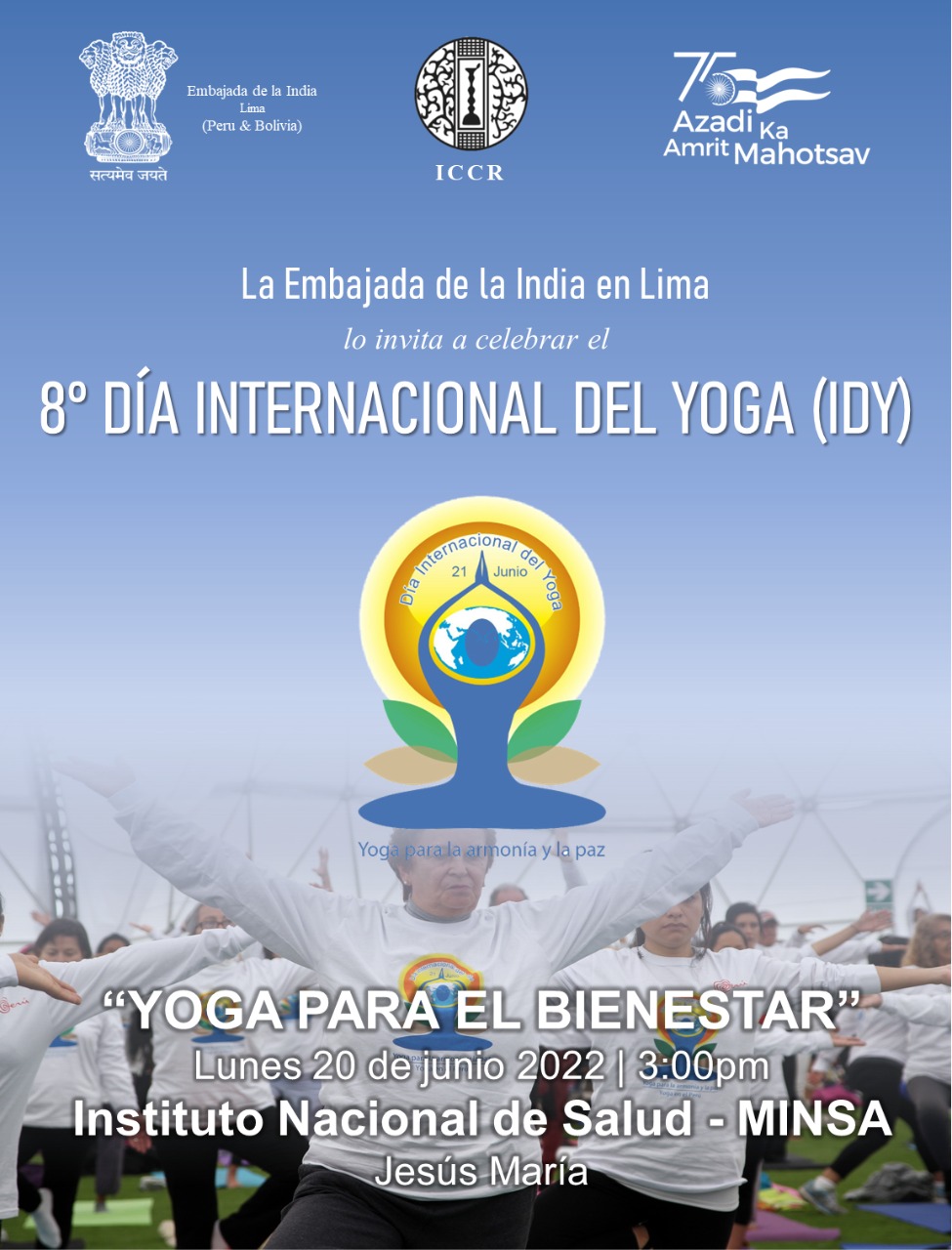 Celebration of 8th International Day of Yoga 2022 - Event in collboration with the Ministry of Health (Minsa)